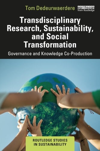 Transdisciplinary Research, Sustainability, and Social Transformation Governance and Knowledge Co-Production