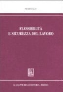 Flessibilità e sicurezza del lavoro