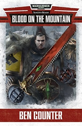 Blood on the Mountain (Sanctus Reach)