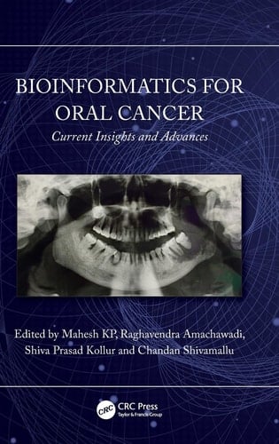 Bioinformatics for Oral Cancer Current Insights and Advances