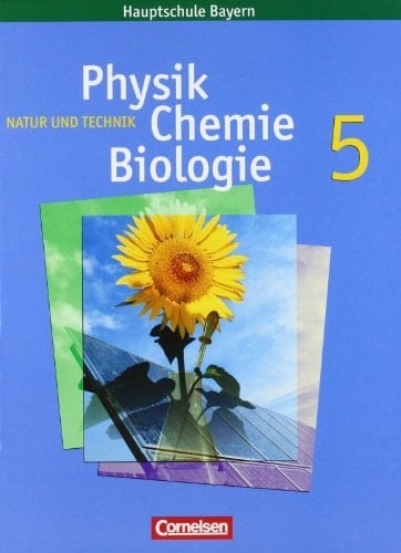 Natur und Technik - Physik, Chemie, Biologie