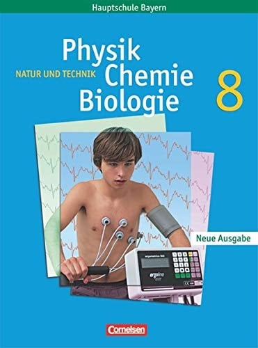 Natur und Technik - Physik, Chemie, Biologie