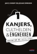 Kanjers, culthelden en engnekken beroep BN'er (1951-2014)
