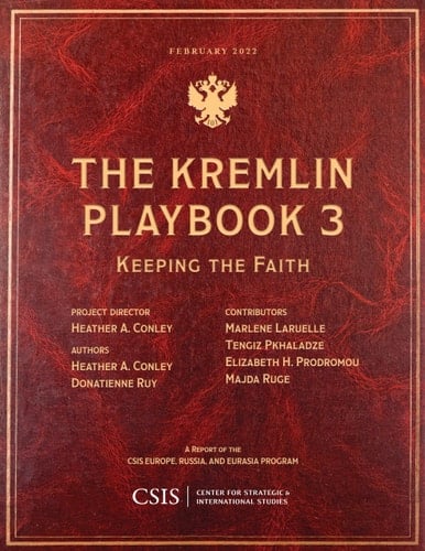The Kremlin Playbook 3 Keeping the Faith