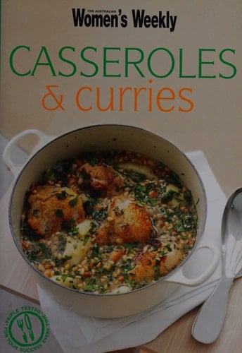 Casseroles and Curries