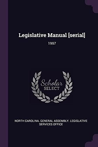 Legislative Manual [serial] 1997