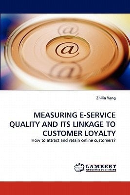 Measuring E-Service Quality and Its Linkage to Customer Loyalty