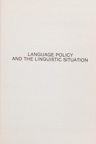 Language and Language-in-education Policy (1981)