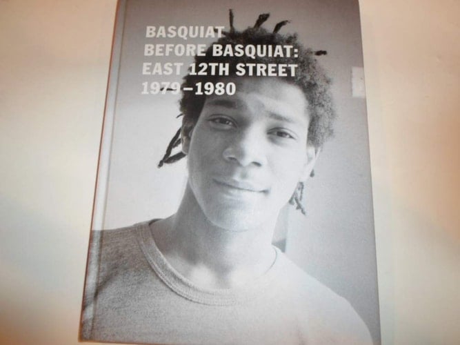 Basquiat Before Basquiat East 12th Street, 1979-1980