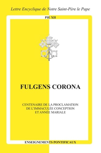 Fulgens corona: Centenaire de la proclamation de l'Immaculée Conception et année mariale (French Edition)