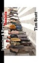 Jasmine and Revolution: Tunisia