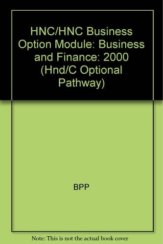 Hnc/Hnc Business Option Module: Business and Finance