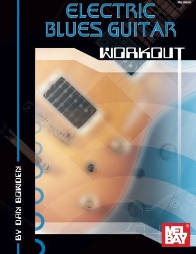 Electric Blues Guitar Workout