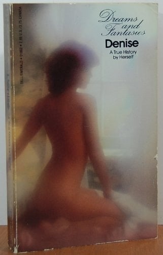 Denise A True History by Herself