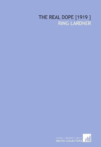The Real Dope [1919 ]