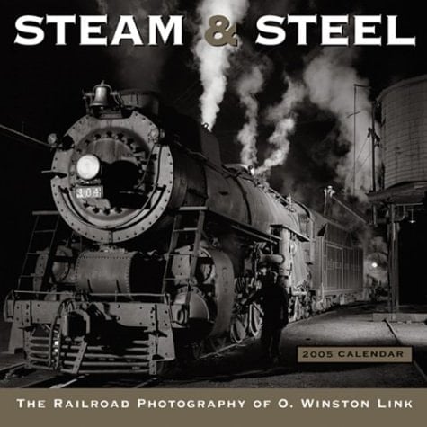 Steam & Steel 2005 Calendar