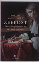 Zeepost nooit bezorgde brieven uit de 17e en 18de eeuw