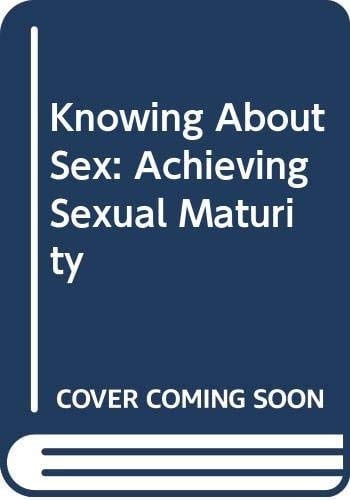 Knowing about Sex