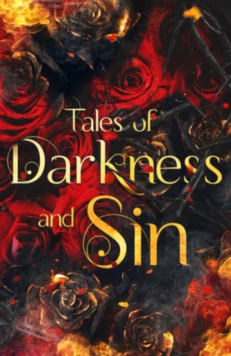 Tales of Darkness & Sin: An Anthology