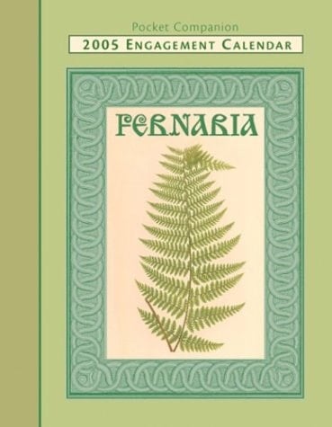 Fernaria 2005 Engagement Calendar