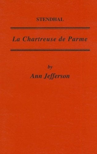 Stendhal, La Chartreuse de Parme
