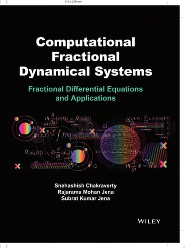 Computational Fractional Dynamical Systems Fractional Differential Equations and Applications