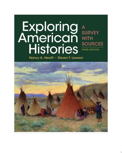 Exploring American Histories, Combined Volume A Survey with Sources