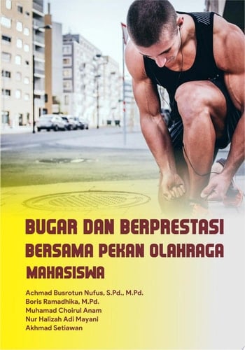 Bugar dan Berprestasi Bersama Pekan Olahraga Mahasiswa