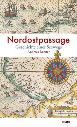 Nordostpassage Geschichte eines Seewegs