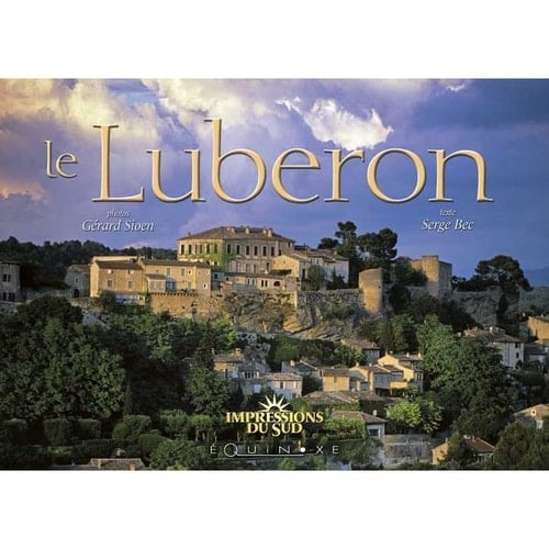 Le Luberon Edition bilingue français-anglais