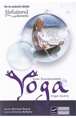 Cum funcţionează Yoga Yoga Sutra