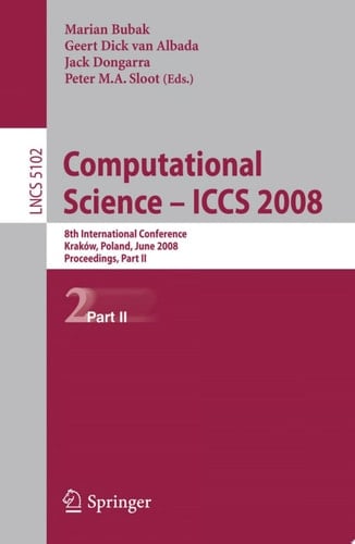 Computational Science – ICCS 2008 8th International Conference, Kraków, Poland, June 23-25, 2008, Proceedings, Part II