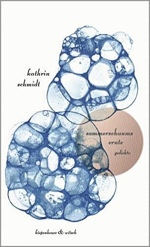 Sommerschaums Ernte Gedichte