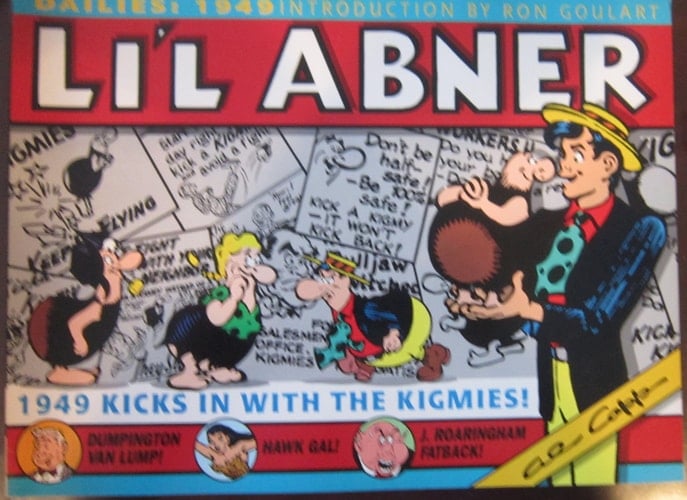 Li'l Abner Dailies 1949 Kick in the Kigmies!