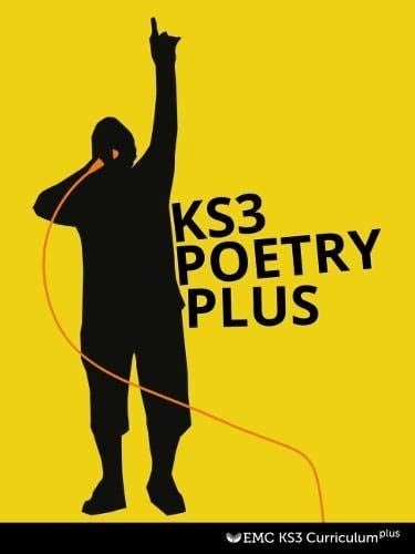 KS3 Poetry Plus EMC KS3 Curriculum Plus