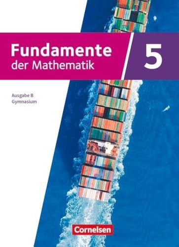 Fundamente der Mathematik - Ausgabe B - ab 2024 - 5. Schuljahr Schulbuch