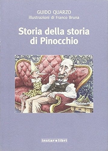 Storia della storia di Pinocchio vita immaginaria di Carlo Lorenzini