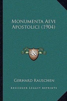 Monumenta Aevi Apostolici (1904) (Latin Edition)