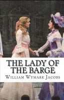 The Lady of the Barge Illustrated Edition