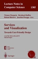 Services and Visualization: Towards User-Friendly Design ACos'98, VISUAL'98, AIN'97, Selected Papers