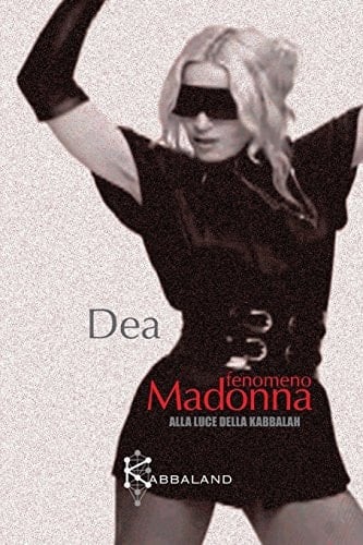Fenomeno Madonna Alla Luce Della Kabbalàh