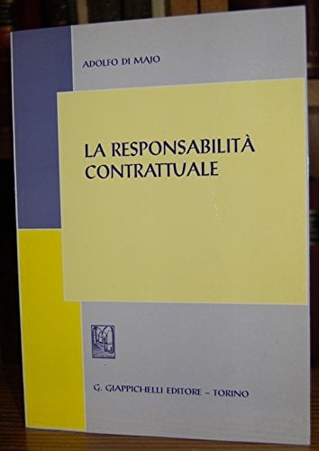 La responsabilità contrattuale