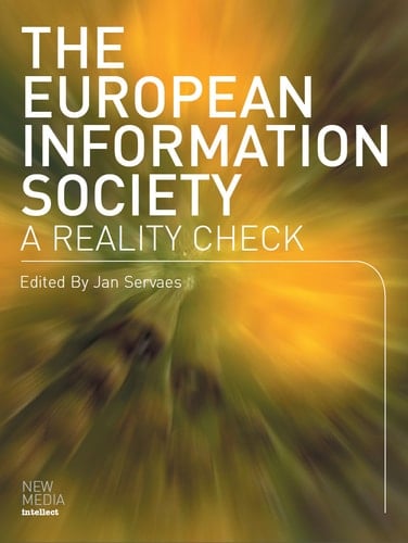 The European Information Society: A Reality Check 2003 (ISSN)
