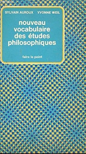 Nouveau vocabulaire des études philosophiques