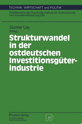 Strukturwandel in der ostdeutschen Investitionsgüterindustrie