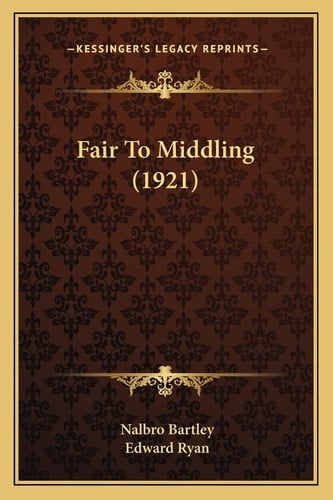 Fair To Middling (1921)