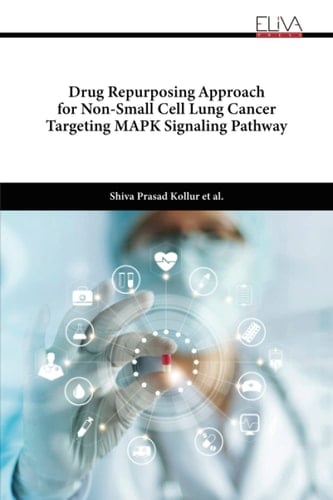 Drug Repurposing Approach for Non-Small Cell Lung Cancer Targeting MAPK Signaling Pathway