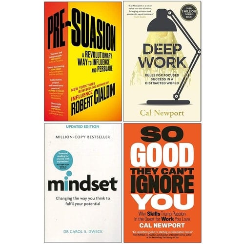 Presuasion, Deep Work, Mindset Dr Carol Dweck, So Good They Can't Ignore You 4 Books Collection Set