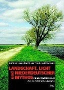 Landschaft, Licht und niederdeutscher Mythos: Die Worpsweder Kunst und der Nationalsozialismus (German Edition)