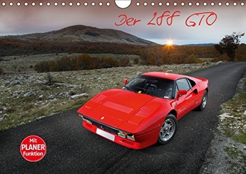 Ferrari 288 GTO (Wandkalender 2019 DIN A4 quer): Traum in Rosso Corsa (Geburtstagskalender, 14 Seiten )